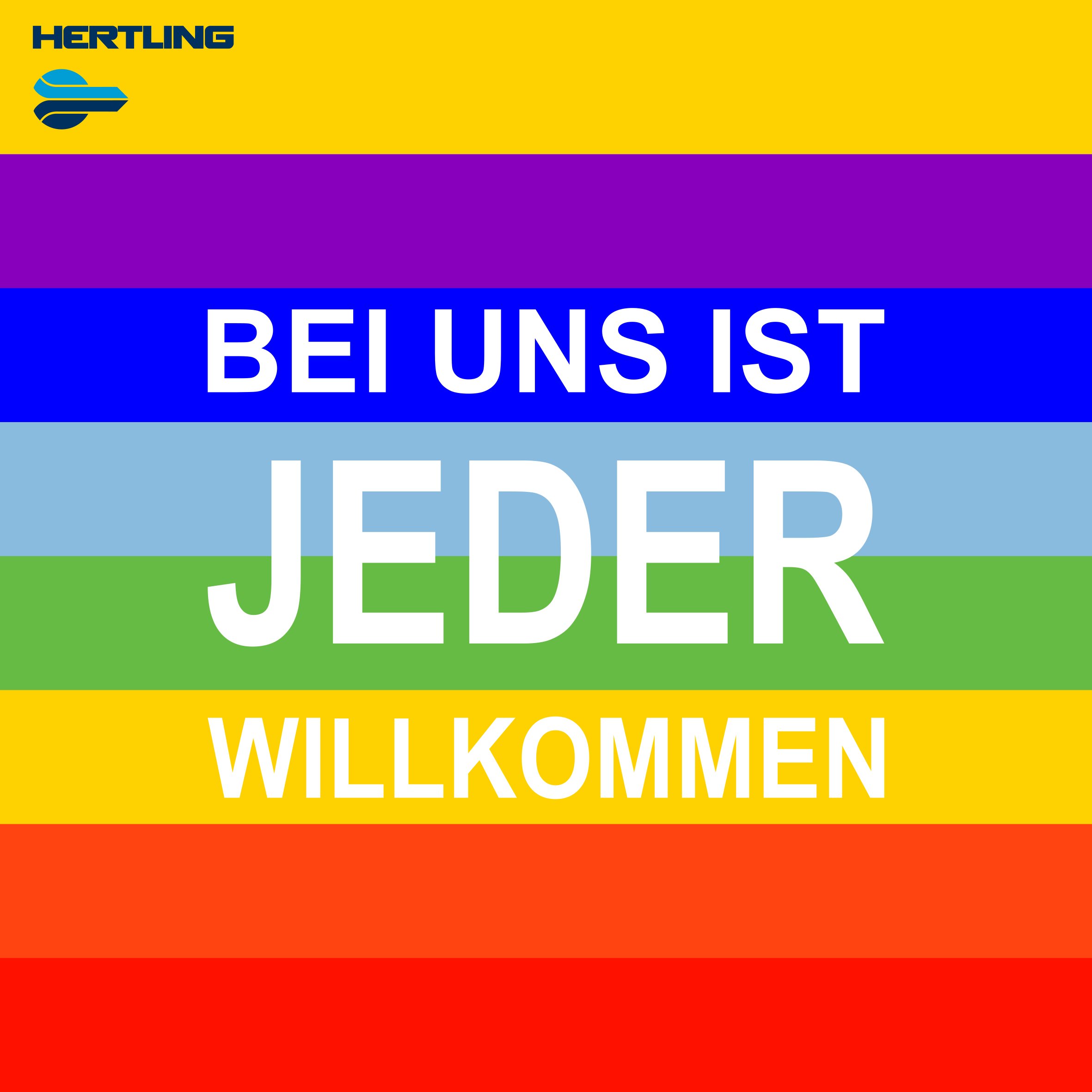 Bei uns ist jeder willkommen - HERTLING!